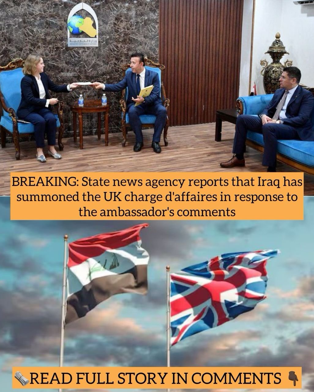 BREAKING: State news agency reports that Iraq has summoned the UK charge d'affaires in response to the ambassador's comments